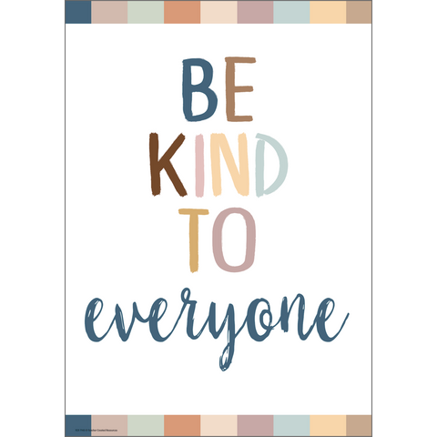 Everyone Is Welcome Be Kind To Everyone Poster
