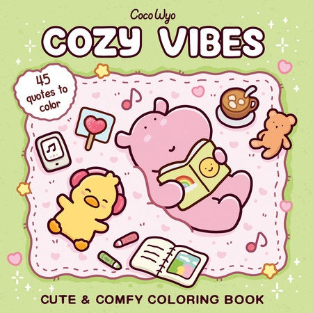 Cozy Vibes Coloring Book – Relaxing Inspirational Coloring Pages for All Ages