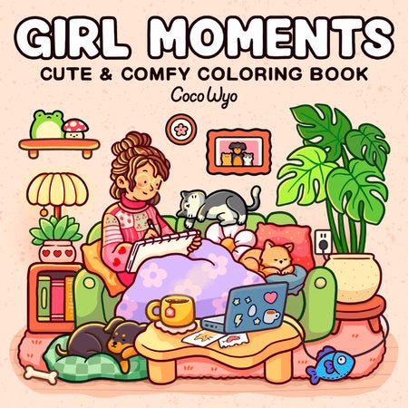 COZY SPACES GIRL MOMENTS COLORING BOOK COCO WYO