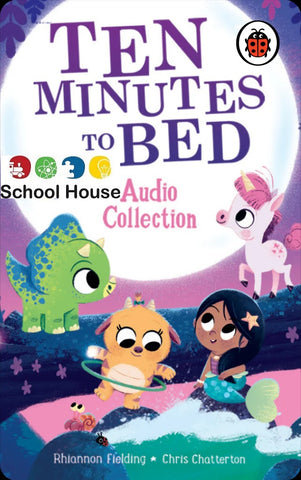 Ten Minutes To Bed