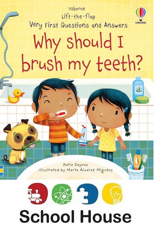 Why Should I Brush My Teeth Board Book