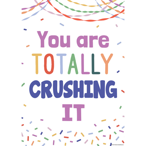 You Are Totally Crushing It Poster