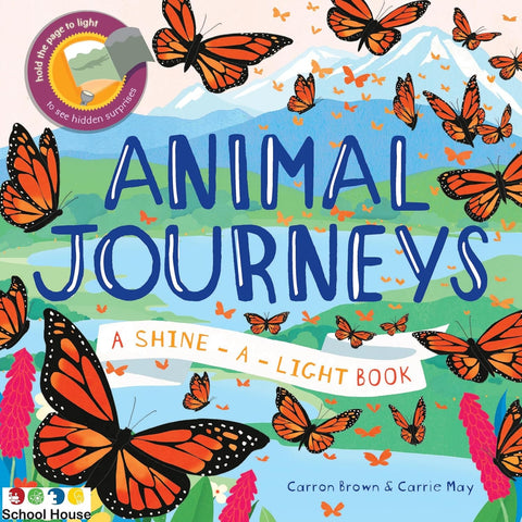 Shine-a-Light Animal Journeys Book