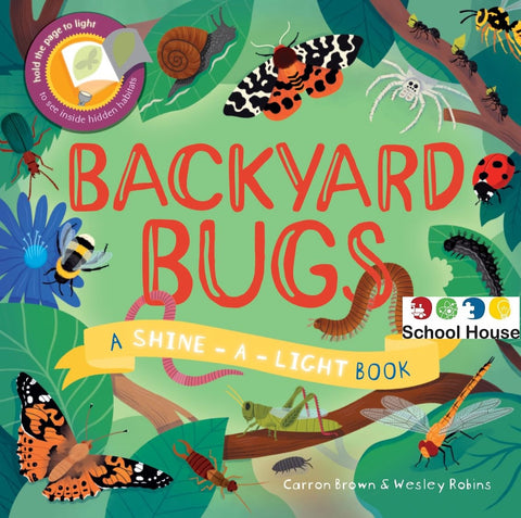 SHINE-A-LIGHT BACKYARD BUGS BOOK