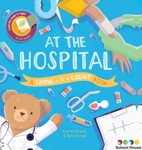 Shine-a-Light At the Hospital Book