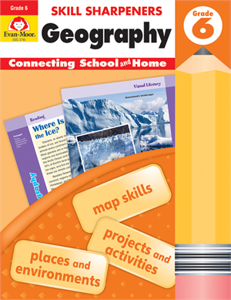 GEOGRAPHY SKILL SHARPENERS GRADE 6