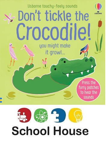 Don't Tickle the Crocodile Board Book
