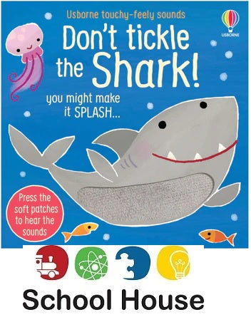 Don't Tickle the Shark Board Book with Sounds