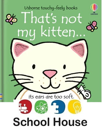 That’s Not My Kitten Touch & Feel Board Book for Babies