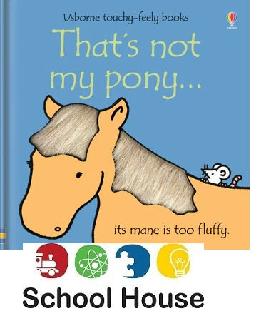 That’s Not My Pony Touch & Feel Board Book for Babies