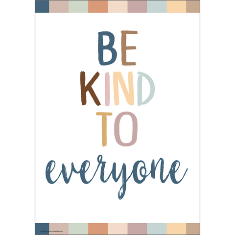 EVERYONE IS WELCOME BE KIND TO POSTER