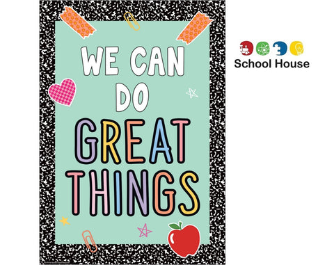 We Can Do Great Things Poster – Inspirational Classroom Motivational Poster for Students