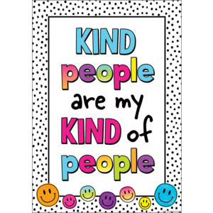 KIND PEOPLE ARE MY KIND POSTER BRIGHTS 4EVER