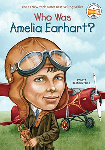 Who Was Amelia Earhart