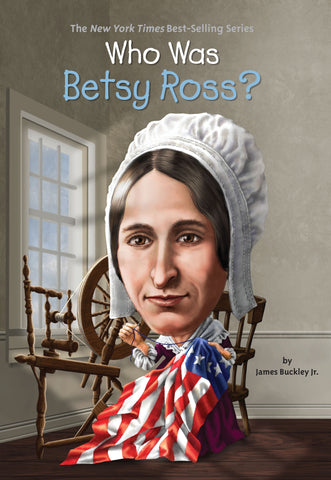 Who Was Betsy Ross