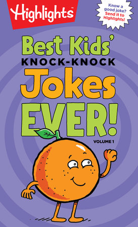 Best Kids Knock Knock Jokes Vol 1