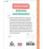 Amazing People:  Activists & Advocates