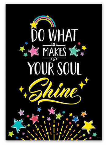 Star Bright Do What Makes Poster