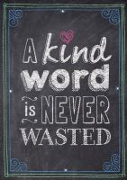 A Kind Word Is Never Wasted Poster