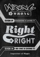 Wrong Is Wrong Even If... Poster