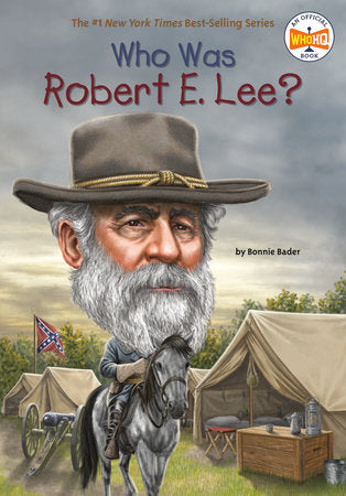 Who Was Robert E Lee Book