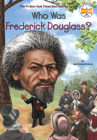 Who Was Frederick Douglass Book