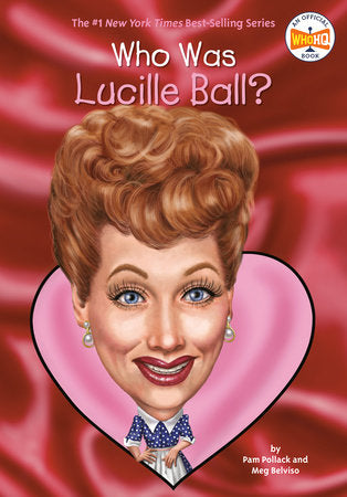 Who Was Lucille Ball Book