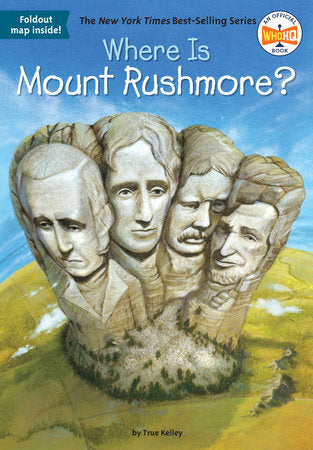 Where Is Mount Rushmore Book