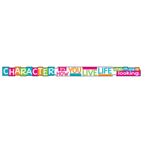 Character Its How You Live Banne