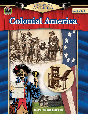 Colonial America: Spotlight On America Bk