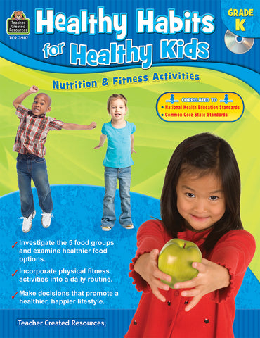 Healthy Habits For Healthy Kids Bk K